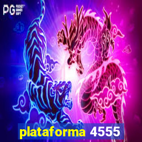 plataforma 4555